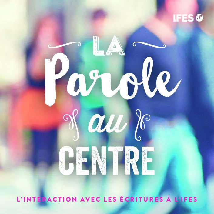 La parole au centre
